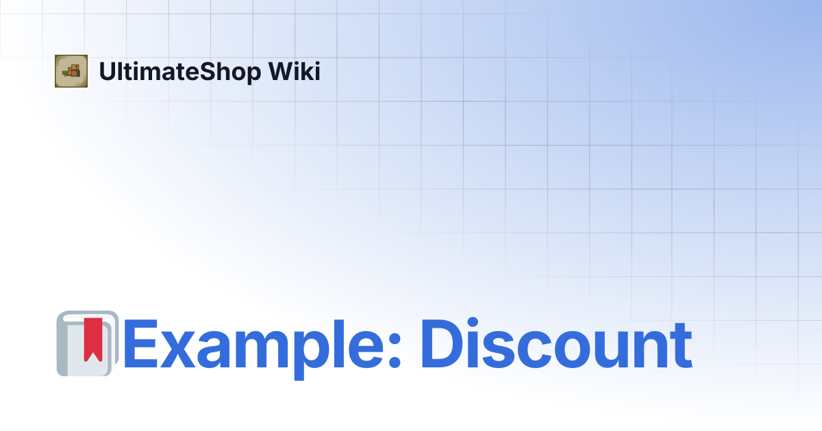 🔖Example: Discount | UltimateShop Wiki